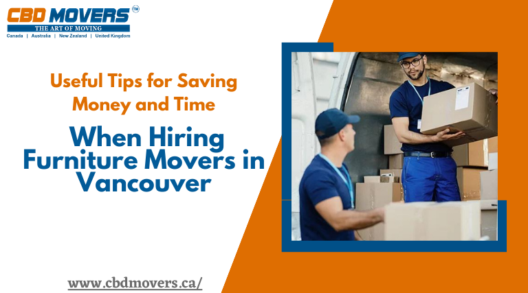Save Money Hiring Furniture Movers in Vancouver