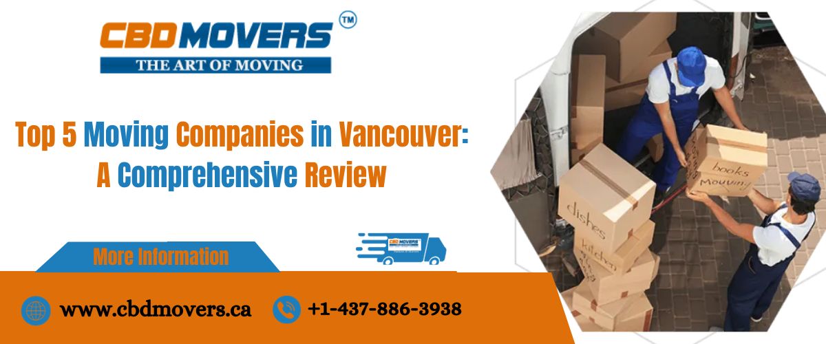 Top 5 Moving Companies in Vancouver